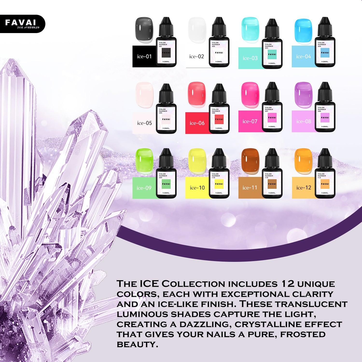 FAVAI ICE Collection (